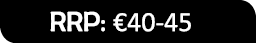 RRP: €40-45