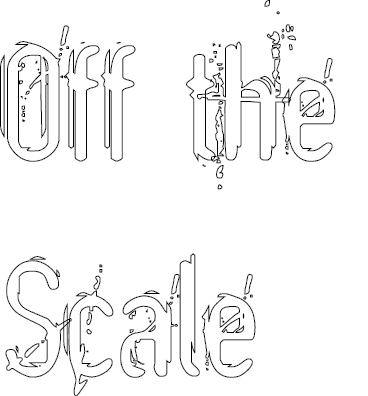 Off the Scale