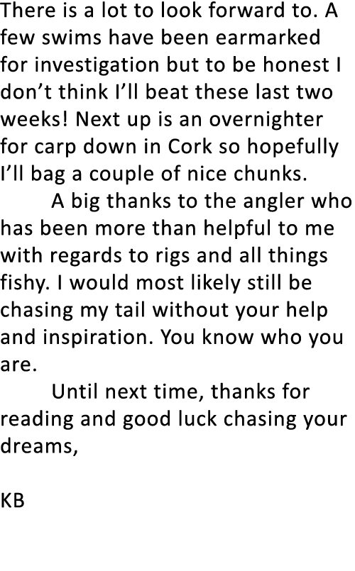 There is a lot to look forward to. A few swims have been earmarked for investigation but to be honest I don’t think I...