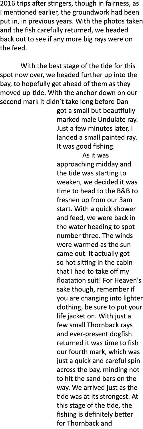 2016 trips after stingers, though in fairness, as I mentioned earlier, the groundwork had been put in, in previous ye...