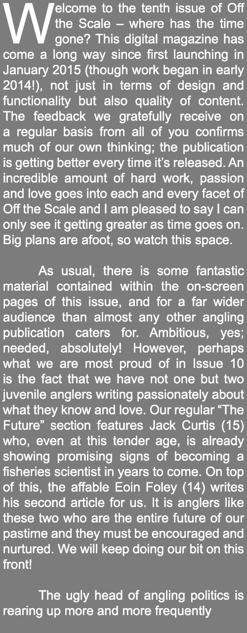 Welcome to the tenth issue of Off the Scale – where has the time gone? This digital magazine has come a long way sinc...