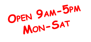 Open 9am-5pm Mon-Sat