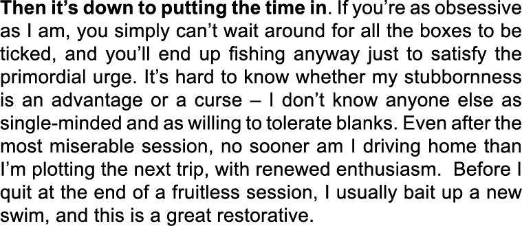Then it’s down to putting the time in. If you’re as obsessive as I am, you simply can’t wait around for all the boxes...