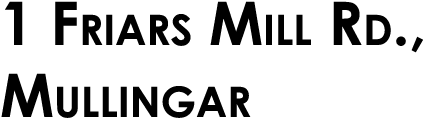 1 Friars Mill Rd., Mullingar