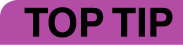 Top tip