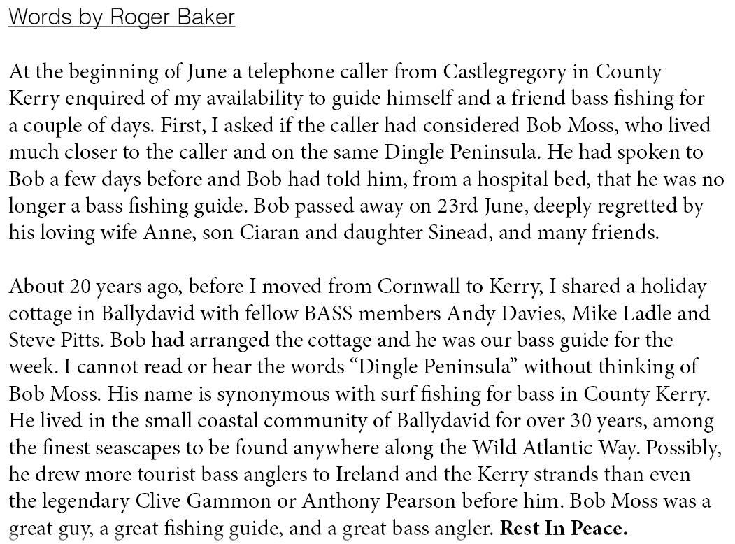 Words by Roger Baker At the beginning of June a telephone caller from Castlegregory in County Kerry enquired of my av...