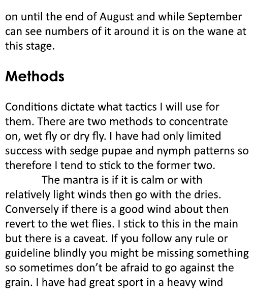 on until the end of August and while September can see numbers of it around it is on the wane at this stage. Methods ...