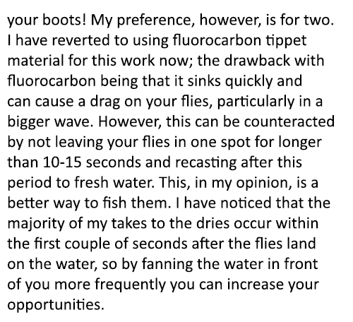 your boots! My preference, however, is for two. I have reverted to using fluorocarbon tippet material for this work n...