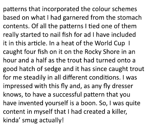 patterns that incorporated the colour schemes based on what I had garnered from the stomach contents. Of all the patt...