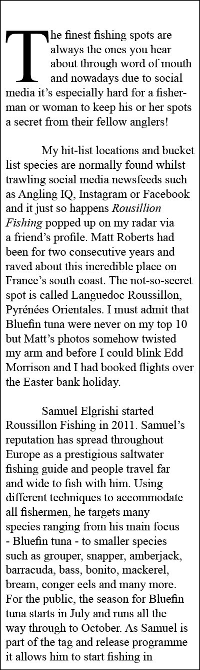  The finest fishing spots are always the ones you hear about through word of mouth and nowadays due to social media i...