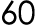 60