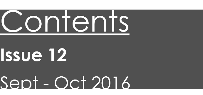 Contents  Issue 12  Sept - Oct 2016