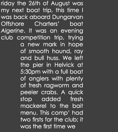 riday the 26th of August was my next boat trip, this time I was back aboard Dungarvan Offshore Charters’ boat Algerin...