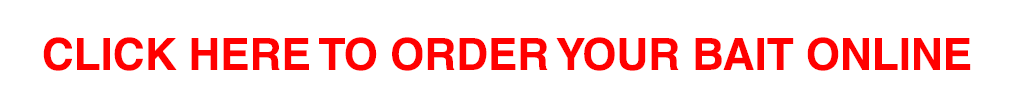 Click here to order your bait online