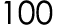 100