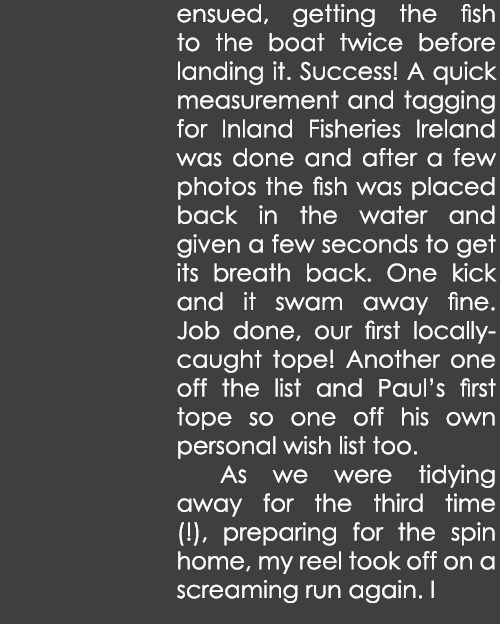 ensued, getting the fish to the boat twice before landing it. Success! A quick measurement and tagging for Inland Fis...