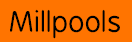 Millpools