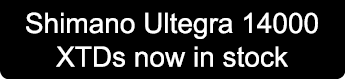 Shimano Ultegra 14000 XTDs now in stock