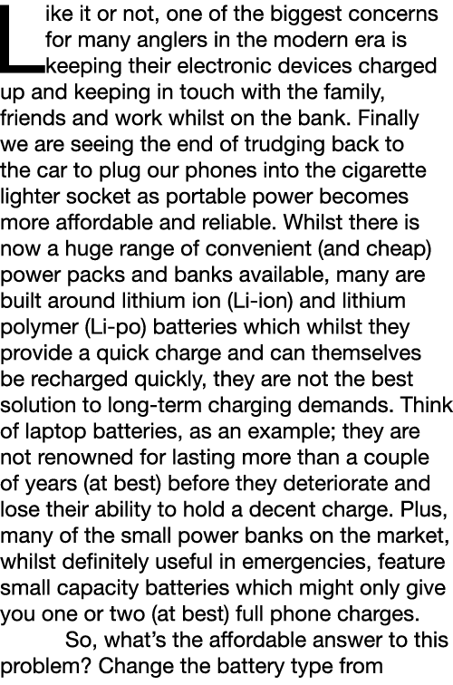 Like it or not, one of the biggest concerns for many anglers in the modern era is keeping their electronic devices ch...