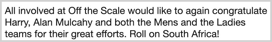 All involved at Off the Scale would like to again congratulate Harry, Alan Mulcahy and both the Mens and the Ladies t...