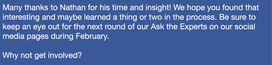 Many thanks to Nathan for his time and insight! We hope you found that interesting and maybe learned a thing or two i...