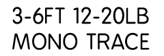 3-6ft 12-20lb mono trace