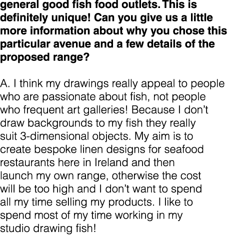 general good fish food outlets. This is definitely unique! Can you give us a little more information about why you ch...