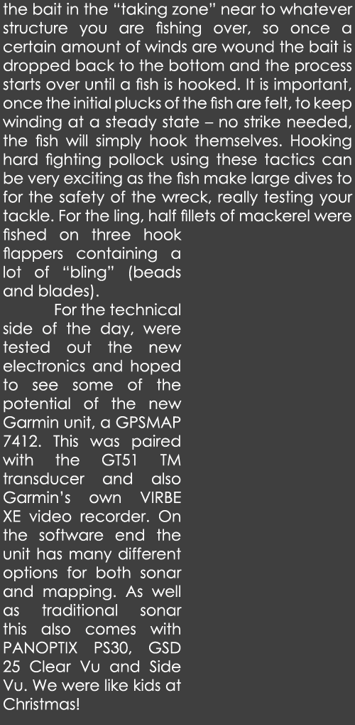 the bait in the “taking zone” near to whatever structure you are fishing over, so once a certain amount of winds are ...