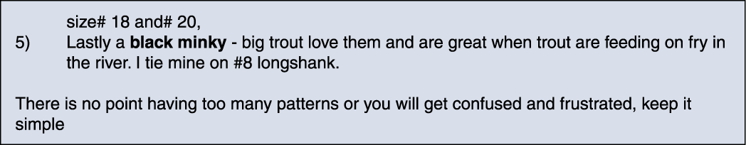  size# 18 and# 20, 5) Lastly a black minky - big trout love them and are great when trout are feeding on fry in  the ...
