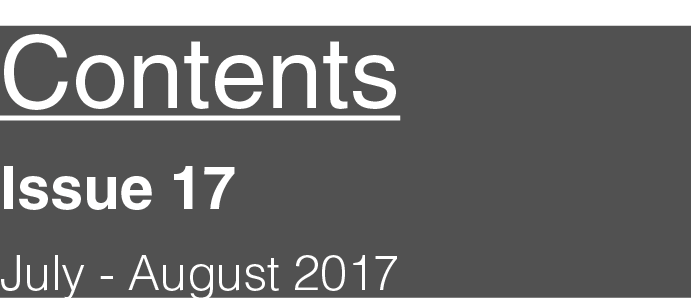 Contents  Issue 17  July - August 2017
