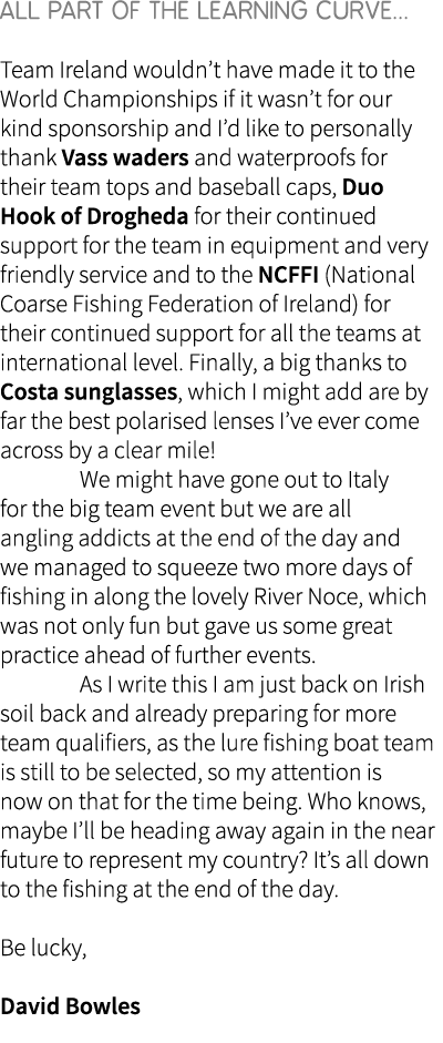 All part of The learning curve... Team Ireland wouldn’t have made it to the World Championships if it wasn’t for our ...