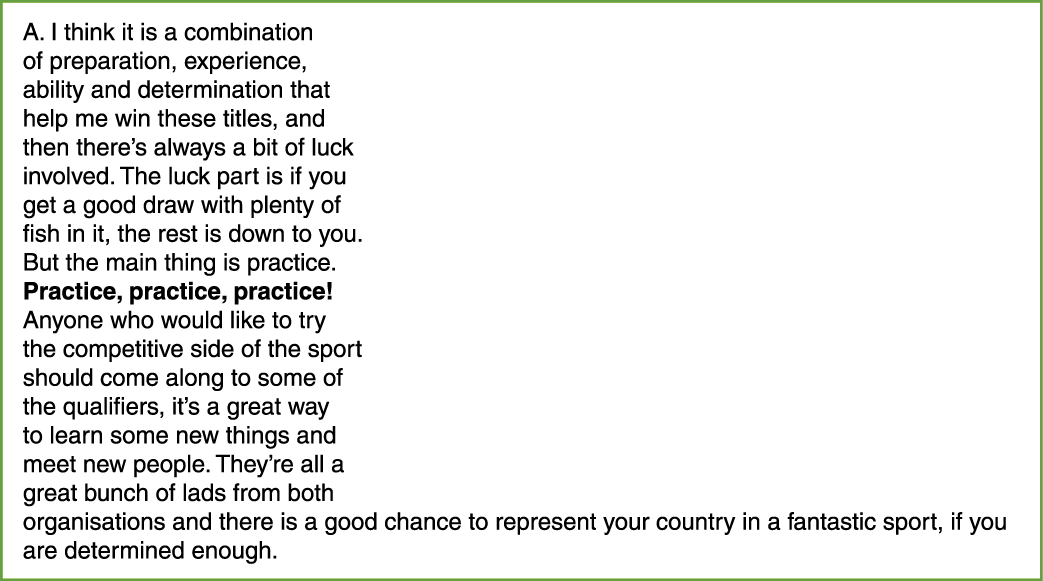 A. I think it is a combination of preparation, experience, ability and determination that help me win these titles, a...