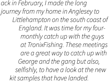 ack in February, I made the long journey from my home in Anglesey to Littlehampton on the south coast of England. It ...