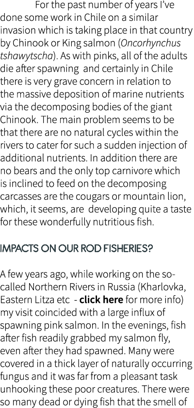  For the past number of years I’ve done some work in Chile on a similar invasion which is taking place in that countr...