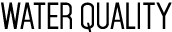 Water quality