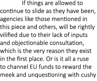  If things are allowed to continue to slide as they have been, agencies like those mentioned in this piece and others...