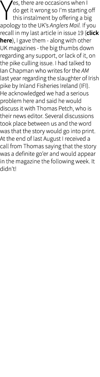 Yes, there are occasions when I do get it wrong so I’m starting off this instalment by offering a big apology to the ...