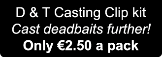 D & T Casting Clip kit Cast deadbaits further! Only €2.50 a pack