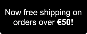 Now free shipping on orders over €50!