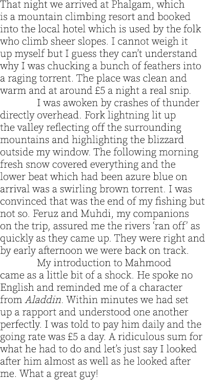 That night we arrived at Phalgam, which is a mountain climbing resort and booked into the local hotel which is used b...