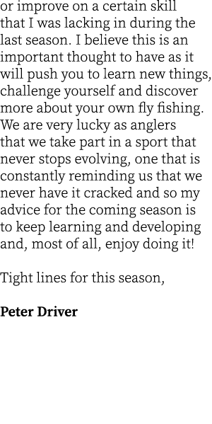 or improve on a certain skill that I was lacking in during the last season. I believe this is an important thought to...
