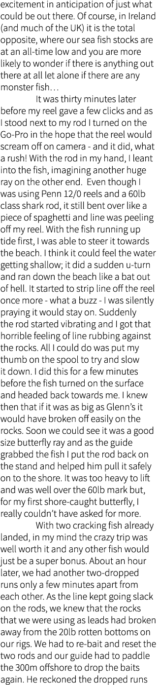 excitement in anticipation of just what could be out there. Of course, in Ireland (and much of the UK) it is the tota...