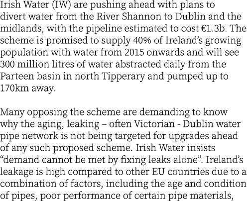 Irish Water (IW) are pushing ahead with plans to divert water from the River Shannon to Dublin and the midlands, with...