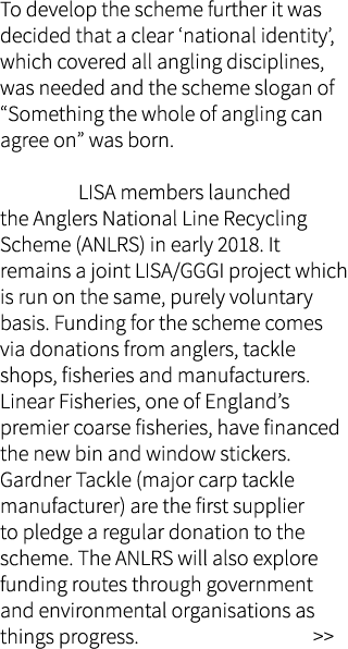 To develop the scheme further it was decided that a clear ‘national identity’, which covered all angling disciplines,...