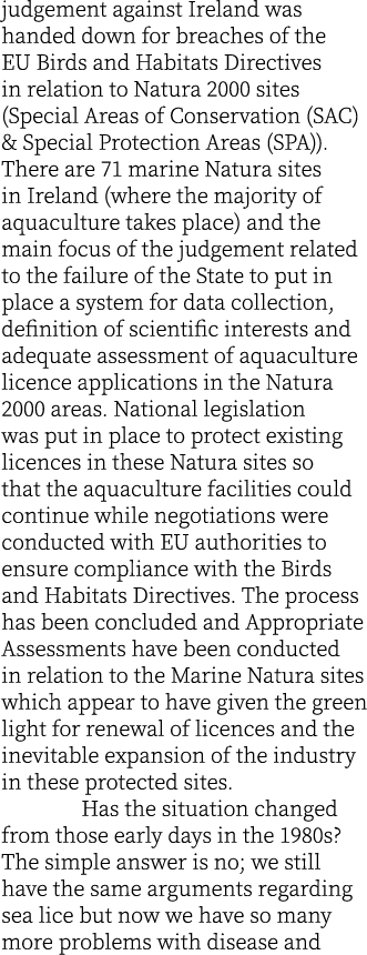 judgement against Ireland was handed down for breaches of the EU Birds and Habitats Directives in relation to Natura ...