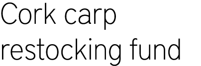 Cork carp restocking fund