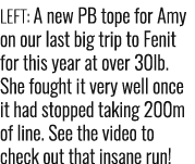 LEft: A new PB tope for Amy on our last big trip to Fenit for this year at over 30lb. She fought it very well once it...