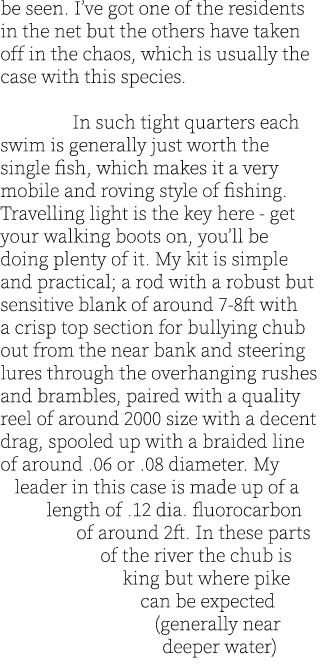 be seen. I’ve got one of the residents in the net but the others have taken off in the chaos, which is usually the ca...