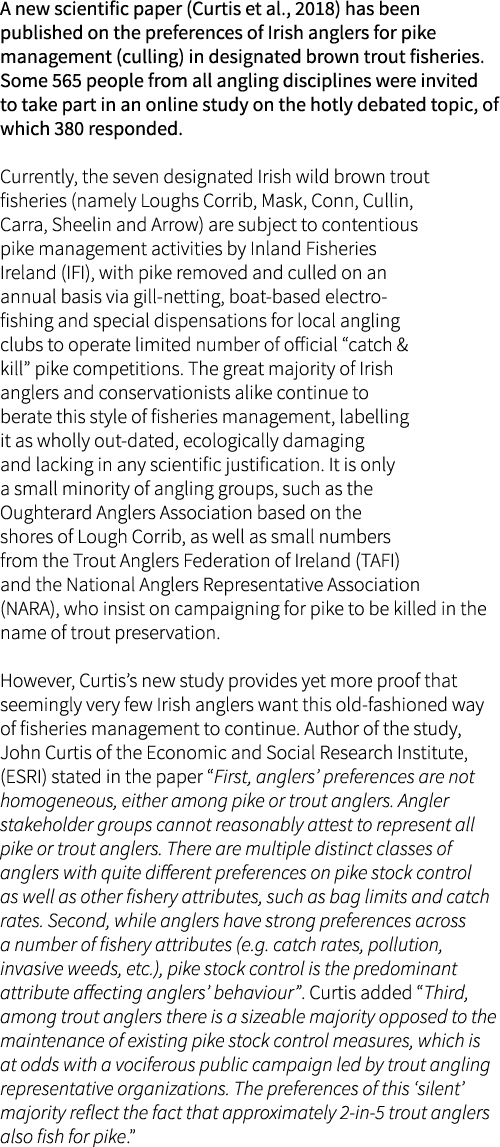 A new scientific paper (Curtis et al., 2018) has been published on the preferences of Irish anglers for pike manageme...