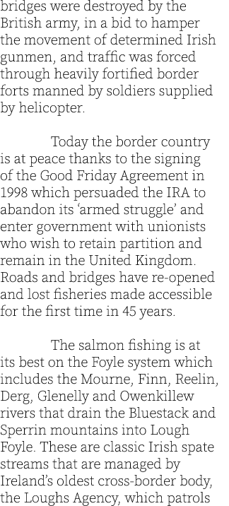 bridges were destroyed by the British army, in a bid to hamper the movement of determined Irish gunmen, and traffic w...